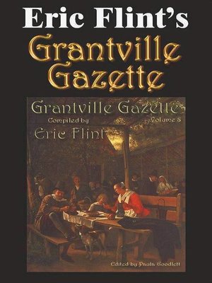 cover image of Eric Flint's Grantville Gazette Volume 8